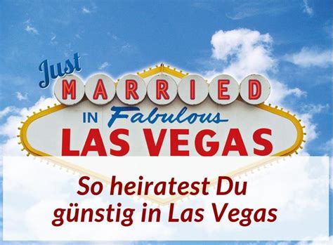 Was Kostet Eine Hochzeit In Las Vegas Las Vegas Hochzeit Hochzeit