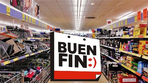 Buen Fin 2023 Cuándo empieza y cuáles son las TIENDAS participantes