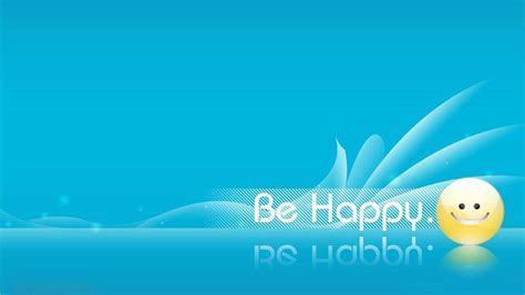 Be Happy Wallpapers - Wallpaper Cave