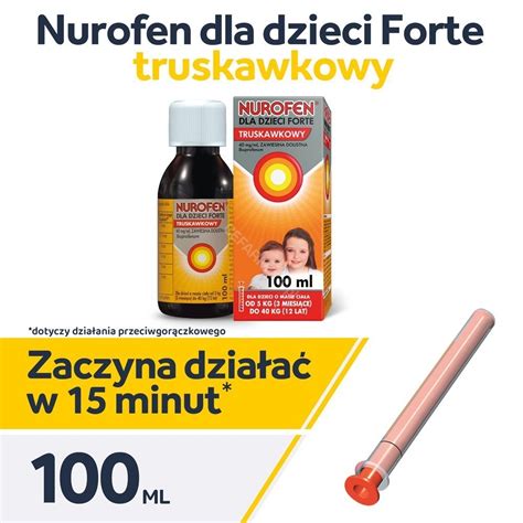 Nurofen Dla Dzieci Forte Ibuprofen Mg Ml Smak Truskawkowy