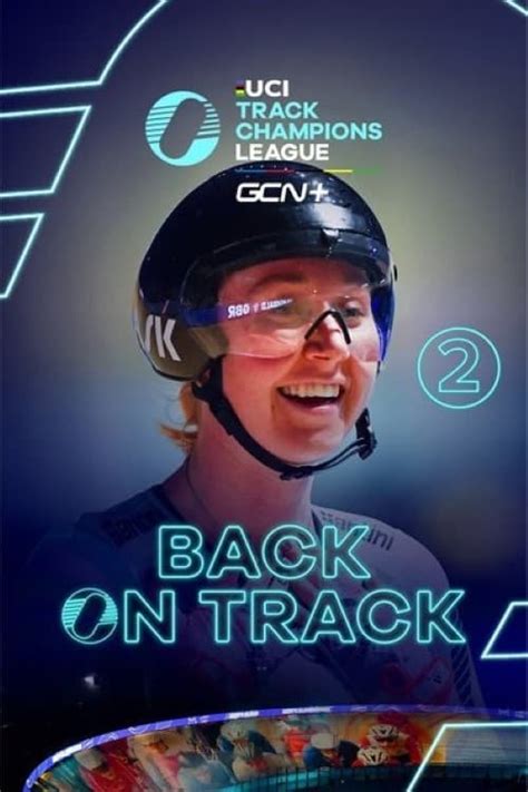 Back On Track Uci Track Champions League Ep2 2022 Posters — The