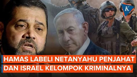 Singgung Rencana Migrasi Sukarela Hamas Labeli Netanyahu Sebagai