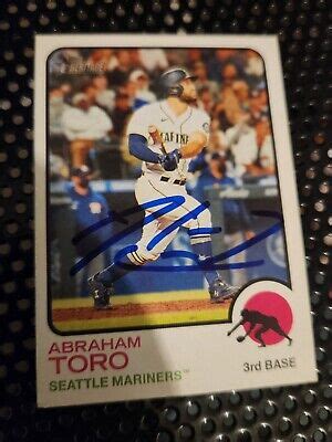 Abraham Toro Autograph Signed Topps Heritage Seattle Mariners Ebay