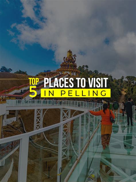 Top 5 Places To Visit In Pelling - 1001 Things About North Bengal, North East India & Bhutan