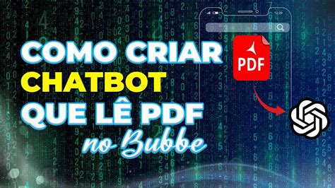 Como Criar Chatbot Para Ler Pdf No Bubble Youtube