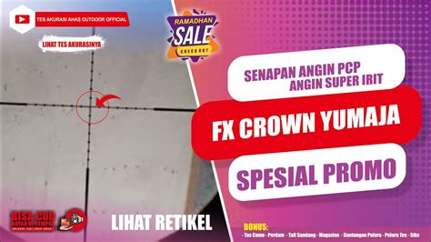 SENAPAN PCP FX CROWN YUMAJA TERBARU 500 CC ANGIN FULL IRIT MILIK