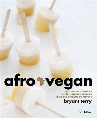 Livre Afro végane des recettes africaines et caribéennes avec des