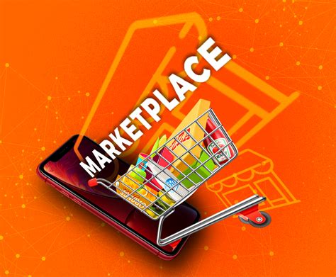 Marketplace Qu Es Y Por Qu Considerarlo Como Parte De Tu