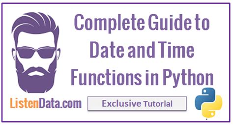 A Complete Guide To Python Datetime Functions