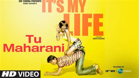 It S My Life Tu Maharani Harman Baweja Genelia D Souza Nana