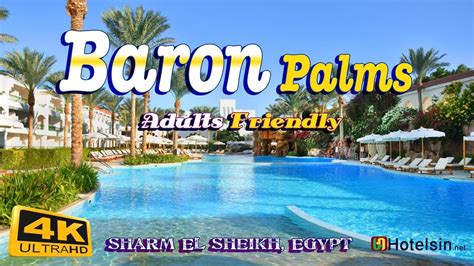 Baron Palms Resort 5 Best Hotel Sharm El Sheikh Adults Only