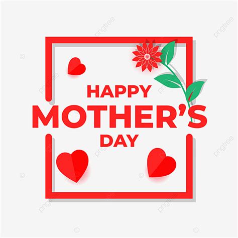 Happy Mother Day Vector Art Png Happy Mother S Day Design With A