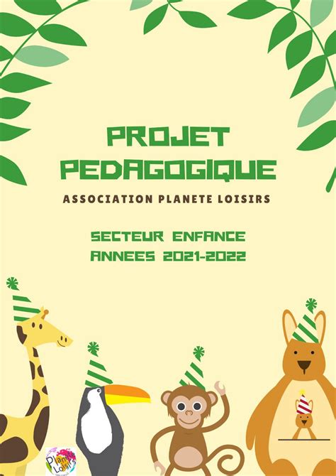 Le projet pédagogique Planète loisirs