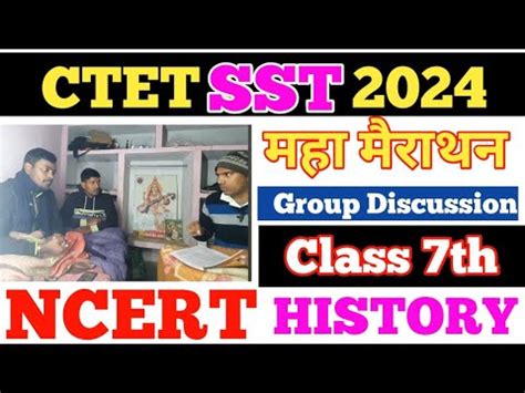 Ncert History Class Th Ctet Sst Ncert History Marathon Class