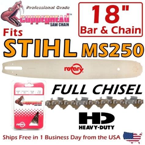 Copperhead 18 Bar And Full Chisel Pro Chain Stihl Ms250 26rs 68 3005 000 4717 Ebay