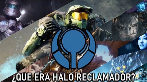 Curiosidades De Halo Qu Paso Con Halo Reclamador De Que Se Trata