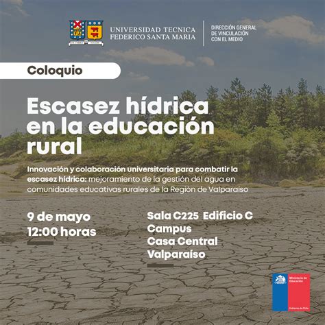 Coloquio Escasez hídrica en la educación rural proyecto FSM 2395