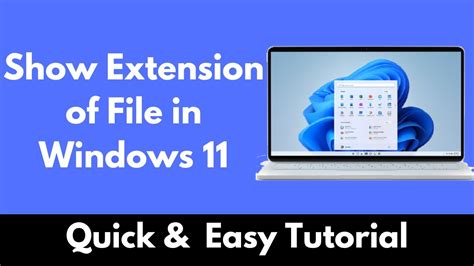 How To Show Extension Of File In Windows Display File Extensions