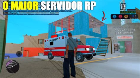 Um Novo Maior Rp Acaba De Come Ar Gta Samp Android E Pc Youtube