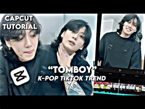 In China We Dont Say Hot Capcut Tomboy K Pop TikTok Trend TUTORIAL YouTube