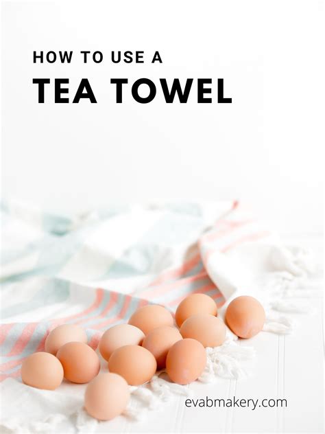 How to Use a Tea Towel — Eva Blake's Makery