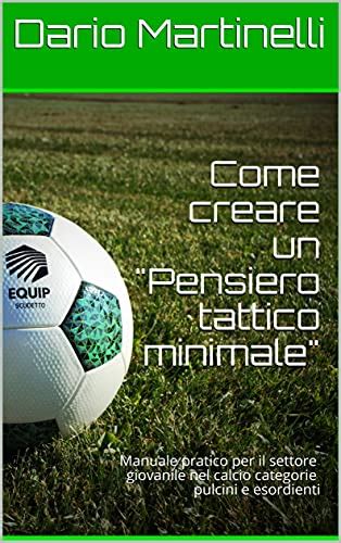 Migliori Libri Sul Calcio Giovanile 2022