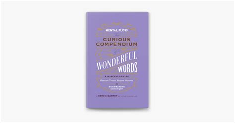 ‎Mental Floss: Curious Compendium of Wonderful Words by Erin McCarthy ...
