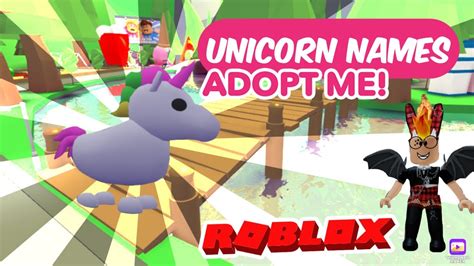 21 Name Suggestions For Your Unicorn🦄 In New Pets Adopt Me Youtube