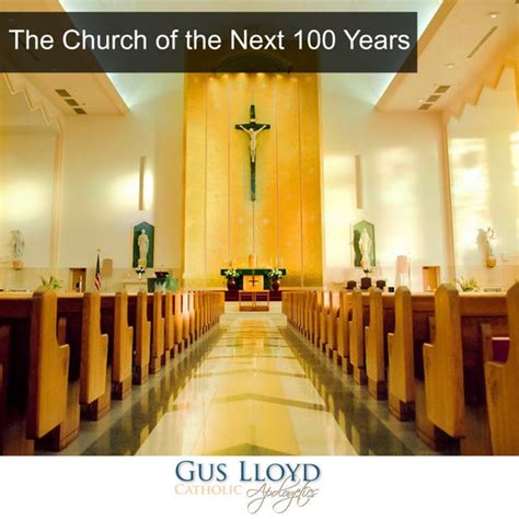 Church Of The Next 100 Years Gus Lloyd