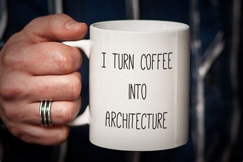 Architect Mug T For Architect I Turn Coffee Into Etsy