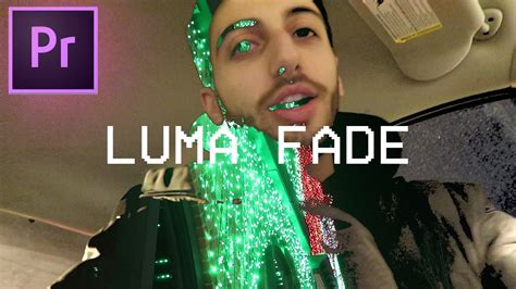 How To Create A Luma Fade Transition Effect In Adobe Premiere Pro Cc