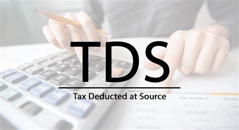 A Complete Guide On Tds Tax Deduction At Source Inventorypath Blog