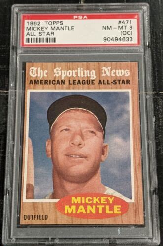 1962 Topps MICKEY MANTLE All Star SHARP Card PSA 8 Oc NM MT 471