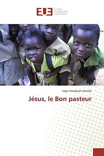 Jésus le Bon pasteur French Edition by Léger Daodjoah Jalombi