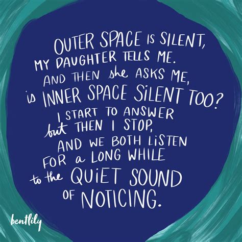 Mindfulness The Quiet Sound Of Noticing Meaningful Poems