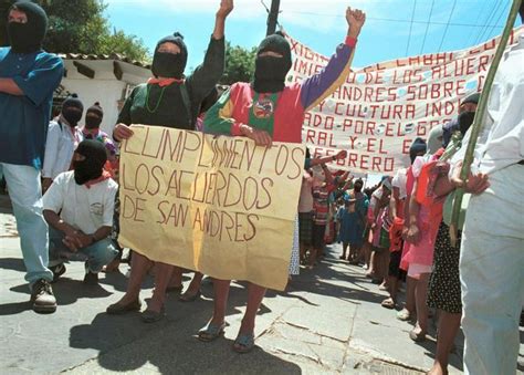 Los Zapatistas Historia Y Rol Actual En M Xico