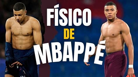 El FÍSICO de MBAPPÉ Estética Biotipo Altura y cómo conseguirlo