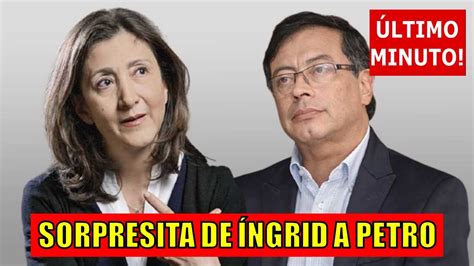 A POCAS HORAS ÍNGRID LE DA SORPRESITA A PETRO ASÍ LE CANTA LA TABLA