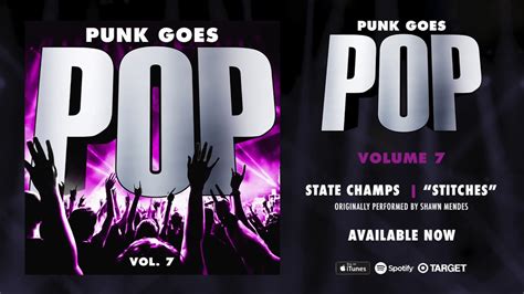 Punk Goes Pop Vol 7 State Champs Stitches Originally Performed By