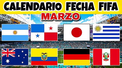 PARTIDOS AMISTOSOS FECHA FIFA 2023 AMISTOSOS INTERNACIONALES 2023