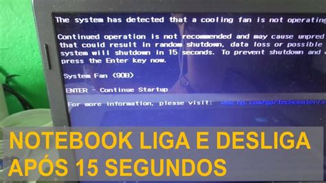 Notebook Liga e Desliga após 15 segundos Resolvido YouTube