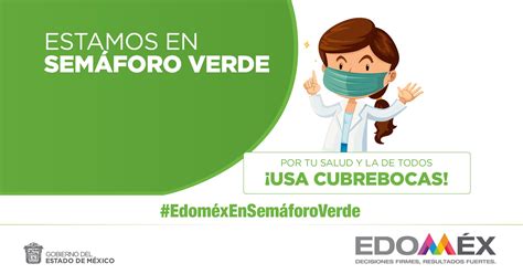 Secretaría De Salud Del Estado De México On Twitter Edoméxensemáforoverde No Bajemos La