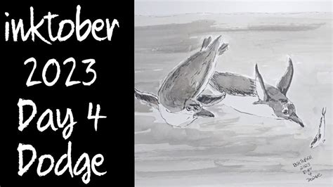 Inktober Day Dodge Fish Dodging Penguins Youtube