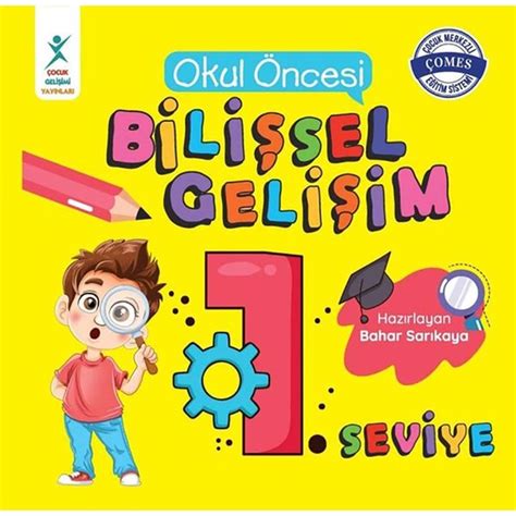 Okul Öncesi Bilişsel Gelişim 1 Seviye Nezih