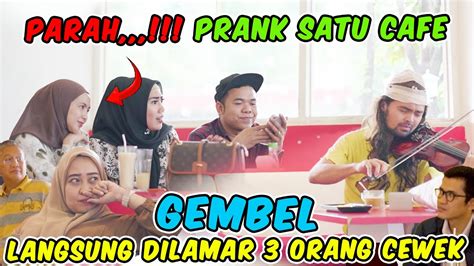 Parah Prank Satu Cafe Gembel Langsung Dilamar 3 Orang Cewek YouTube