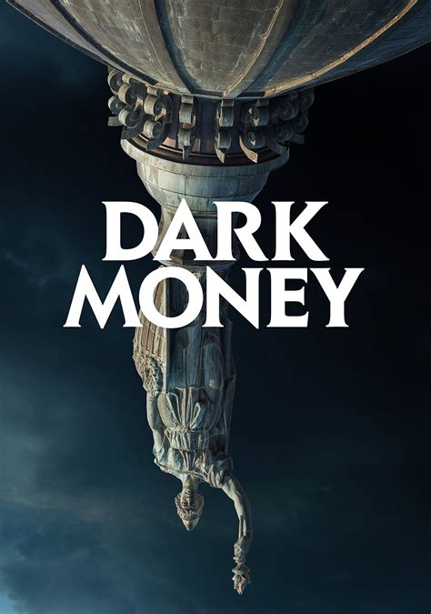 Dark Money | Movie fanart | fanart.tv