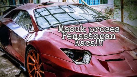 Lamborghini Aventador Svj Replika Sukoharjo Memasang Kaca Youtube