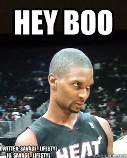 Hey Boo Chris Bosh memes | quickmeme