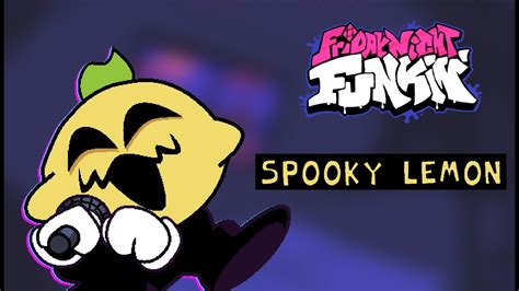 Spooky Lemon Takes The Stand Friday Night Funkin Mods Youtube