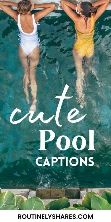 Cute Pool Captions For Instagram